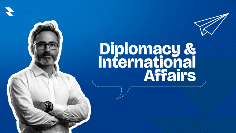 Diplomacy and International Affairs